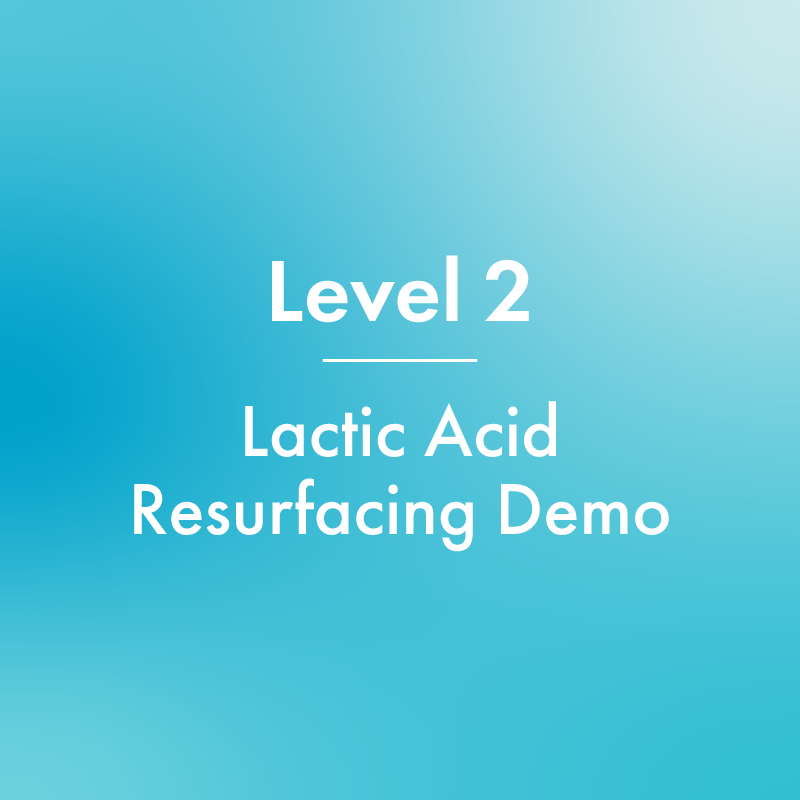 Level-Two Lactic Acid Resurfacing Demo